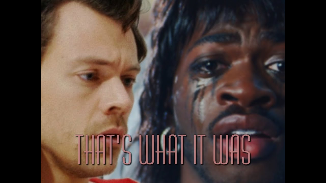Lil Nas X & Harry Styles - THAT'S WHAT IT WAS [That’s What I Want x As It Was Mashup] M/V