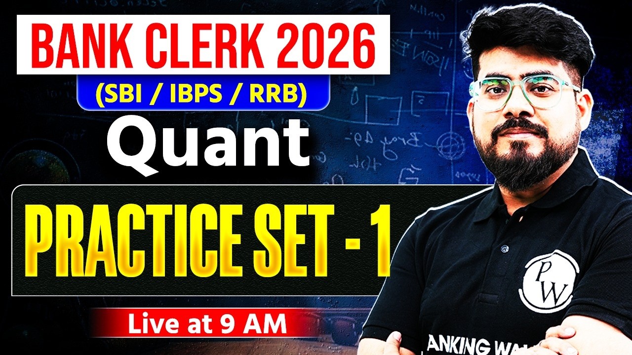 Bank Exam 2026 | IBPS /SBI /RRB Clerk Quant Practice Set -1 | Maths by Mayank Sir