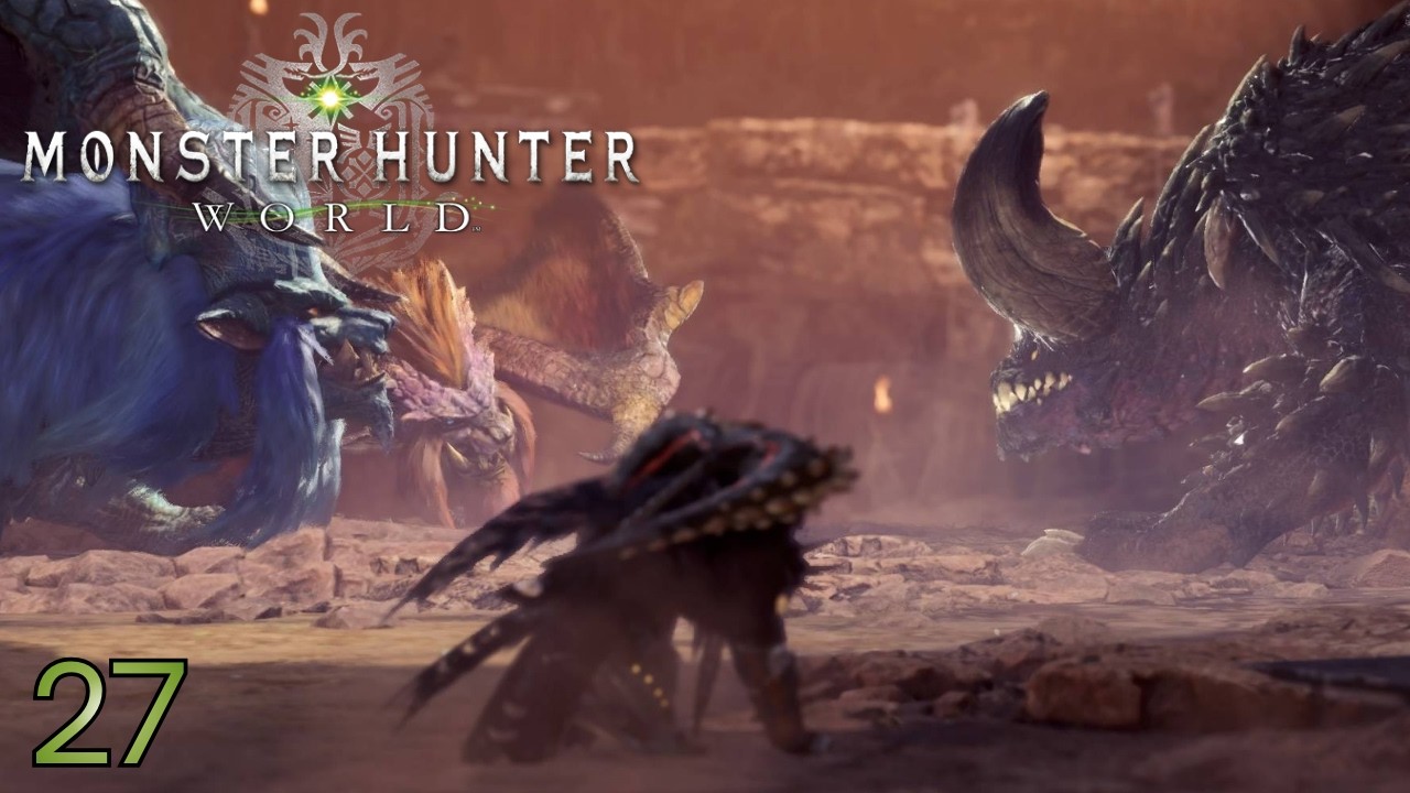 Monster Hunter World #27