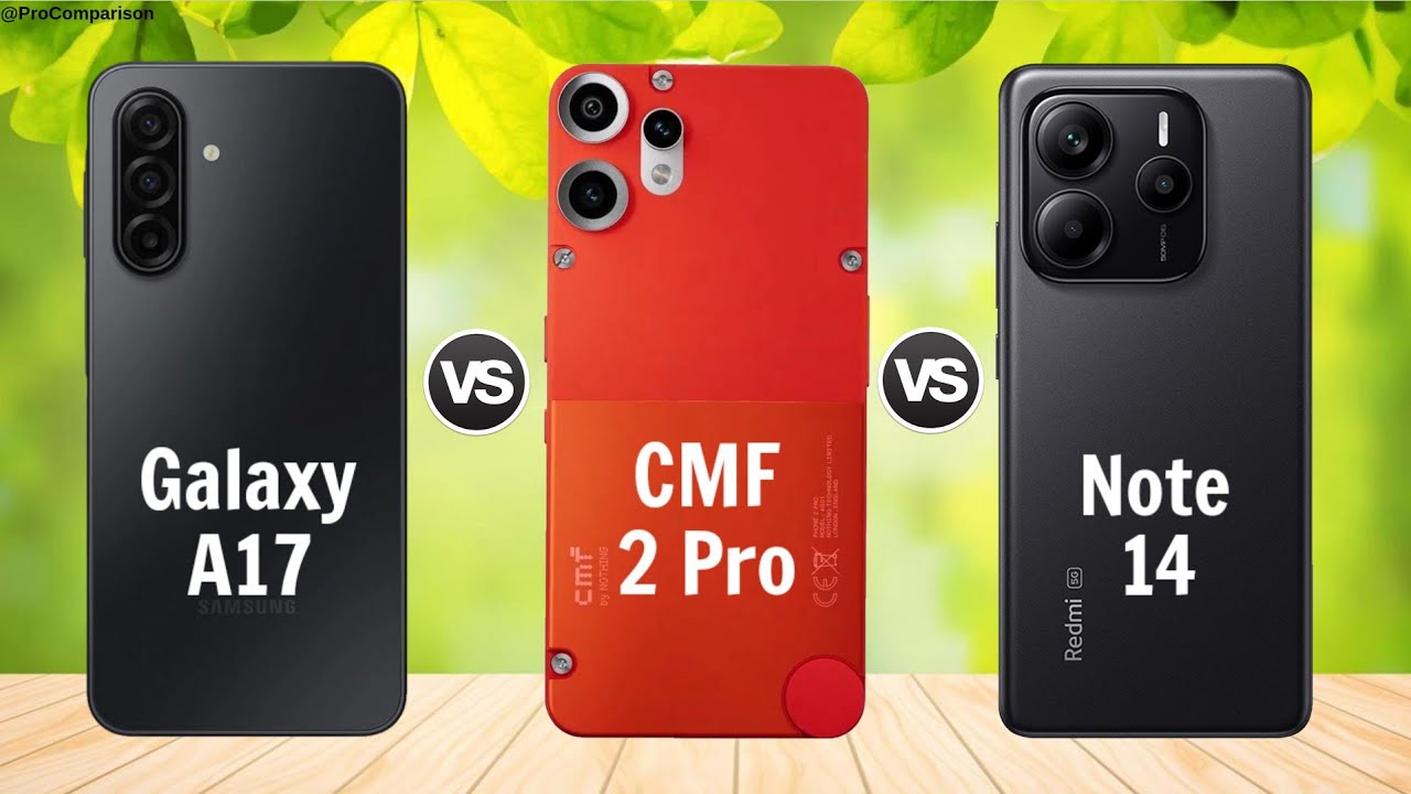 Galaxy A17 5g vs CMF Phone 2 Pro vs Redmi Note 14 || Full Comparison
