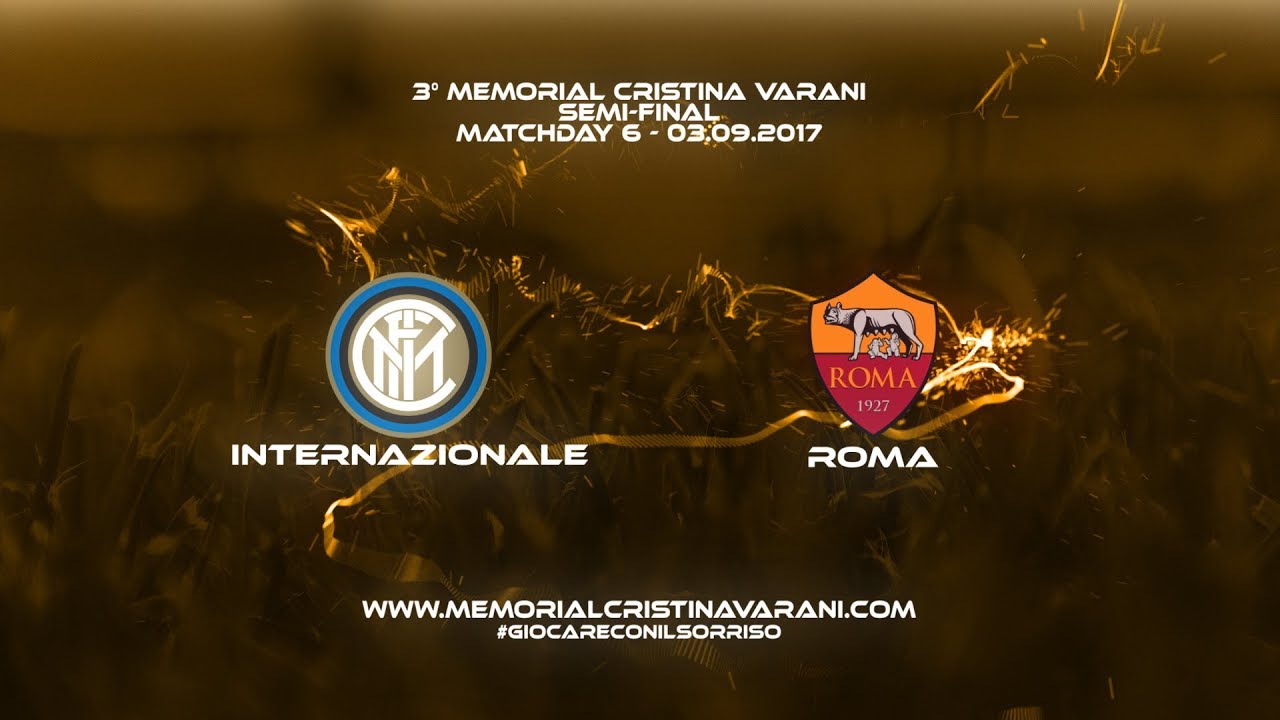 FC Internazionale-AS Roma 1-2 (3° Memorial Cristina Varani)