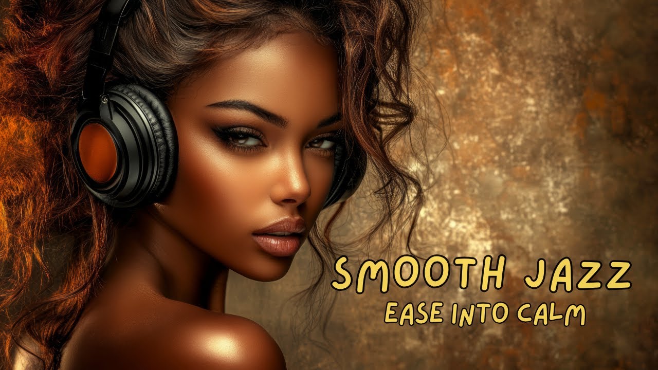 Smooth Jazz & Soulful R&B Mix &ndash; Smooth Instrumental Flow for Focus, Study & Late-Night Chill 🎷✨