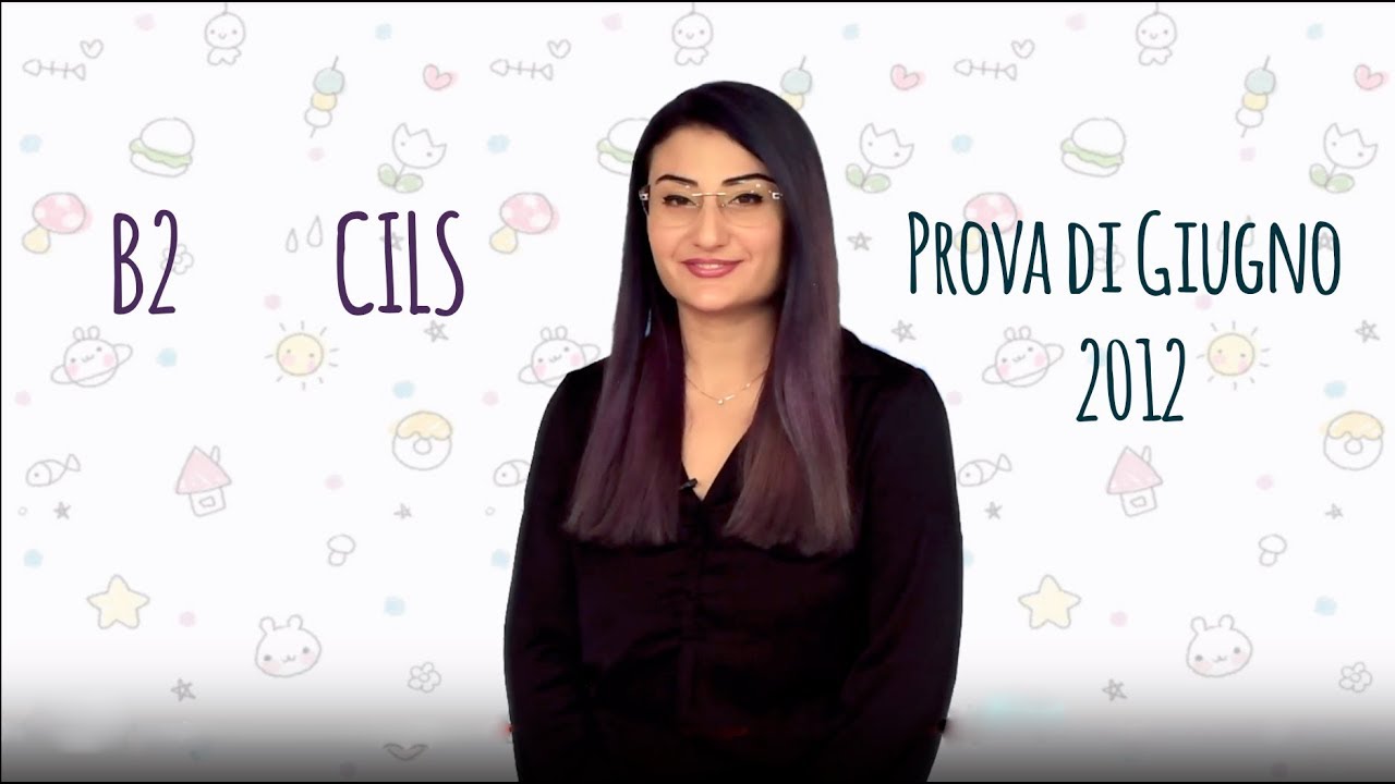 Cils B2 , prova giugno 2012