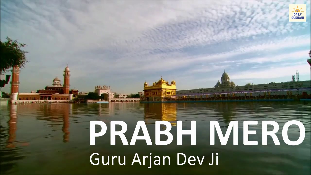 PRABH MERO - BHAI DALBIR SINGH