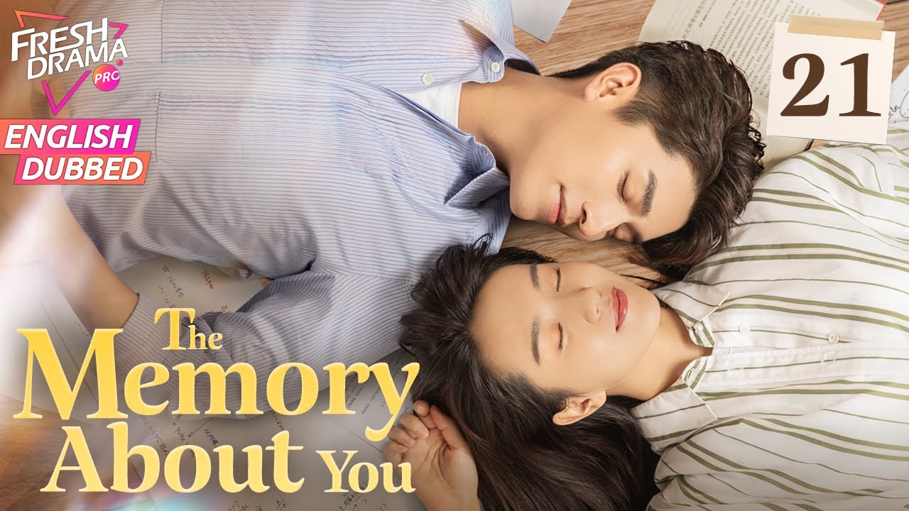 【ENG DUB】The Memory About You EP21 | Cinderella's Love Triangle | Yang Xuwen, Xu Lingyue, Fu Xinbo