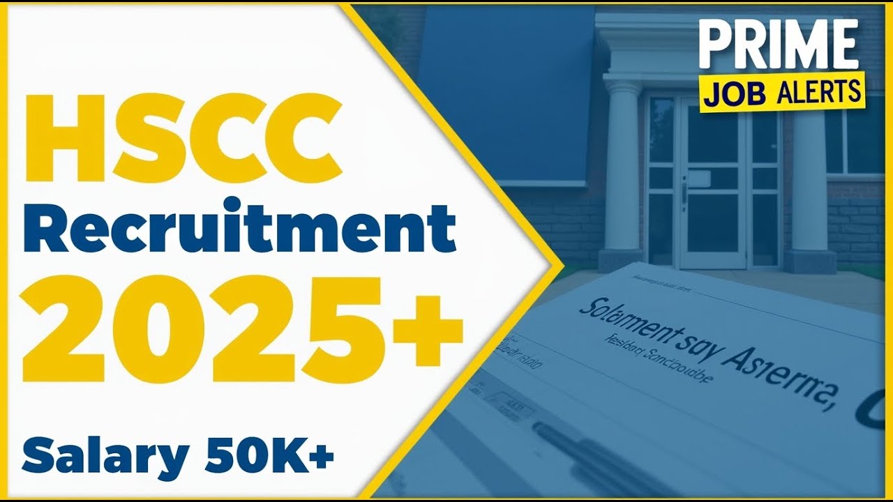 HSCC Recruitment 2025 | HSCC Manager, GM, DGM Jobs | Apply Online Before 29 September