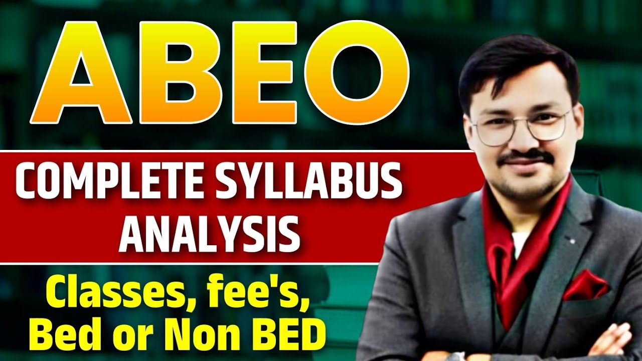 ABEO Complete SYLLABUS Analysis | ABEO All Information | ABEO संपूर्ण सिलेबस आधारित तैयारी | #ABEO 