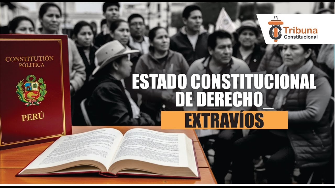 Estado Constitucional de Derecho: Extravíos - TC609