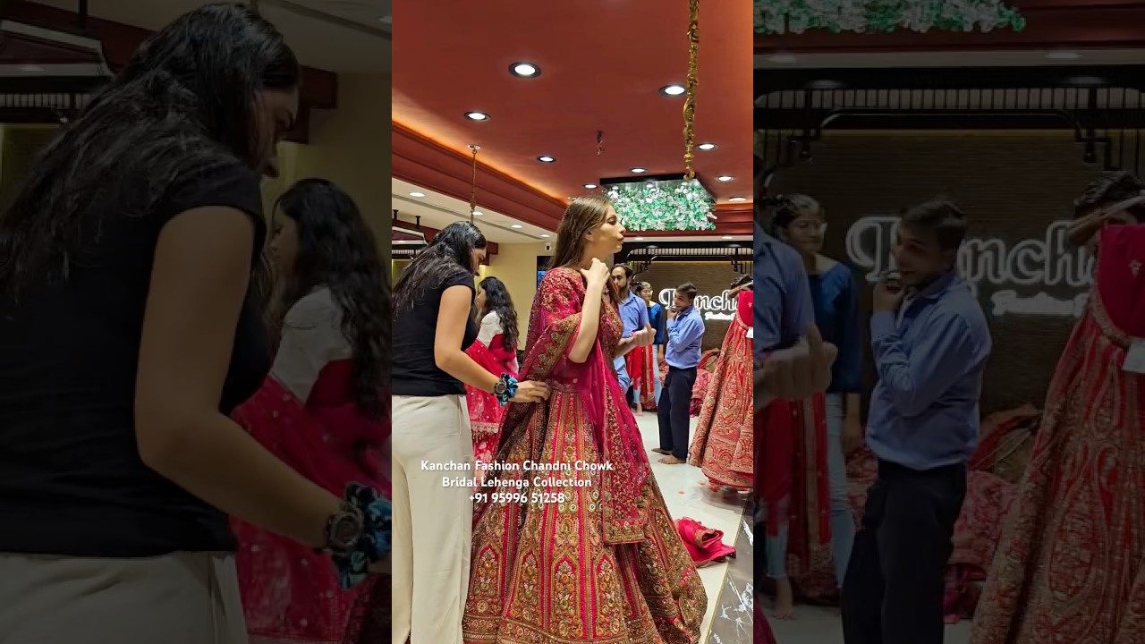 From Kanchan Fashion Chandni Chowk Delhi&rsquo;s Best Bridal Lehenga collection shop in Chandni Chowk&hearts;️