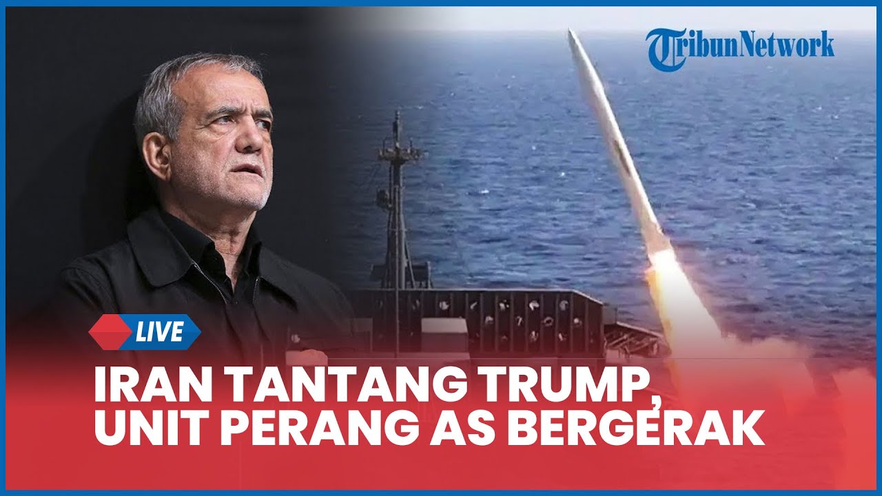 Rangkuman Konflik AS-Iran: Iran Tantang Trump, Unit Perang AS Bergerak, Inggris Menolak Perang