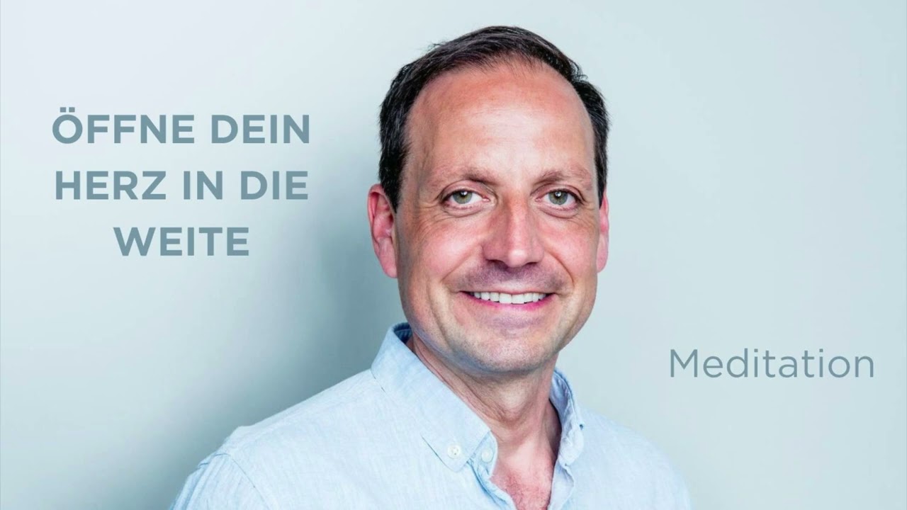 &Ouml;ffne dein Herz in die Weite &ndash; Meditation mit Georg Lolos