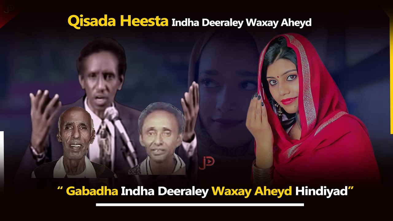 QISADA HEESTA | Indha Deeraley  | Waxay Aheyd Hindiyad