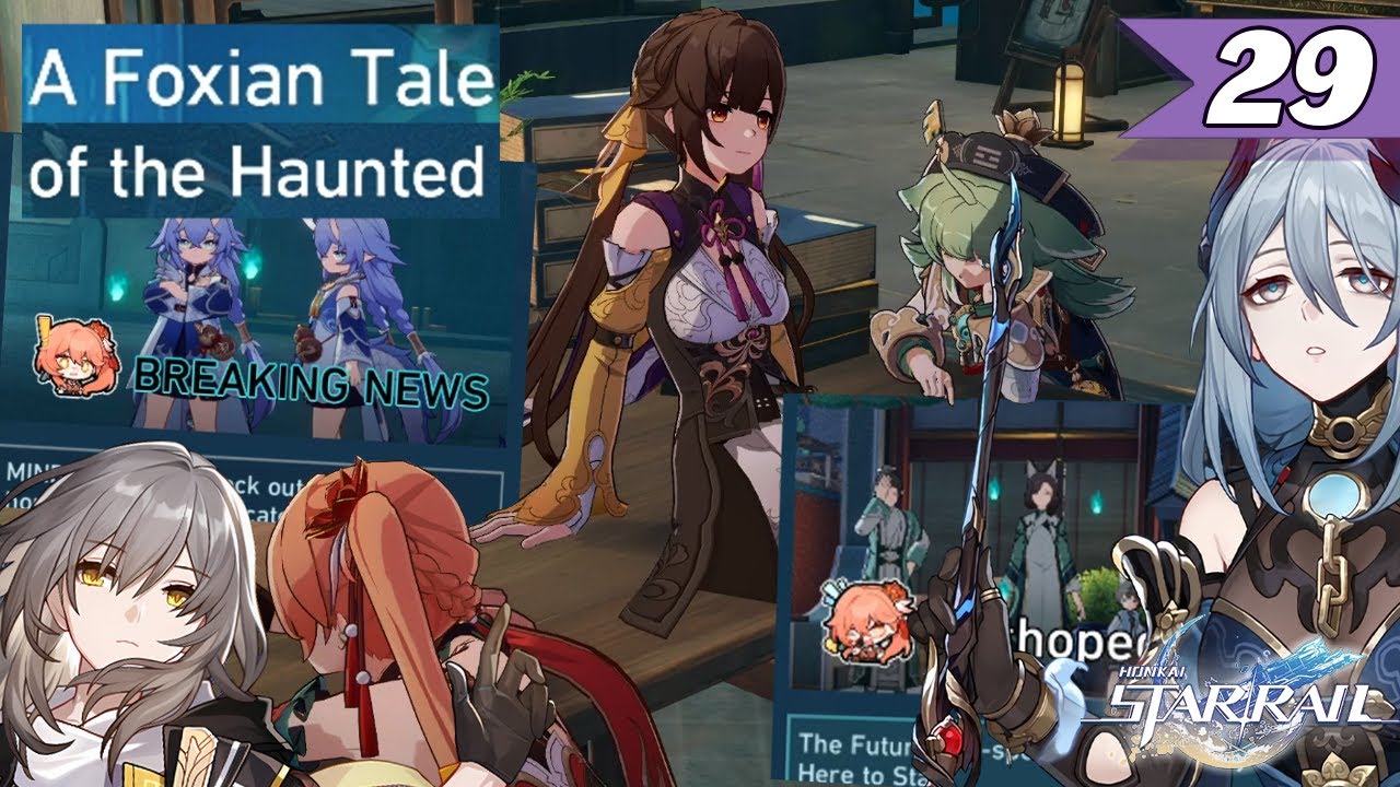 Ghost Stories and THE CUTEST Characters | 1.5 Trailblazer Continuance | Honkai: Star Rail Part 28