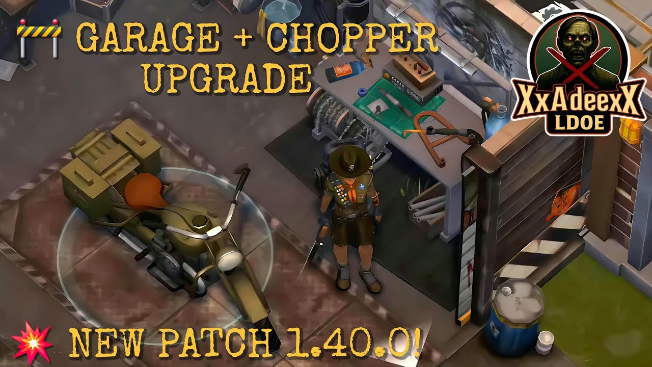 UPDATE 1.40.0! 🔥 Garage Blueprint 🏍️ + Chopper LVL 74 UPGRADE 💥 | Season 81 | Last Day on Earth 