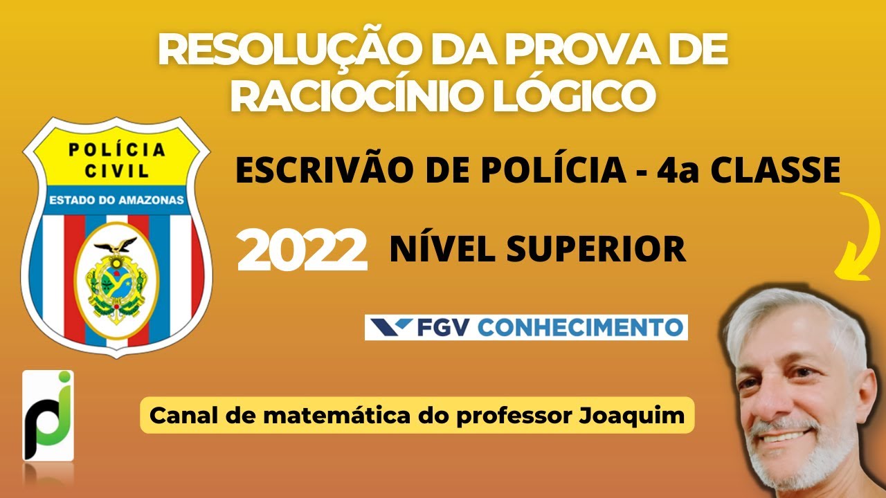 CONCURSO ESCRIVÃO - PC AM 2022 - NÍVEL SUPERIOR (QUESTÃO 15)