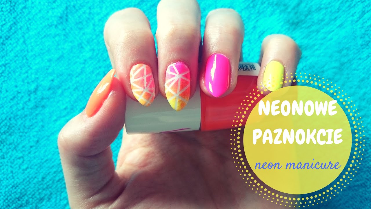 NEONOWE PAZNOKCIE - NEON MANICURE
