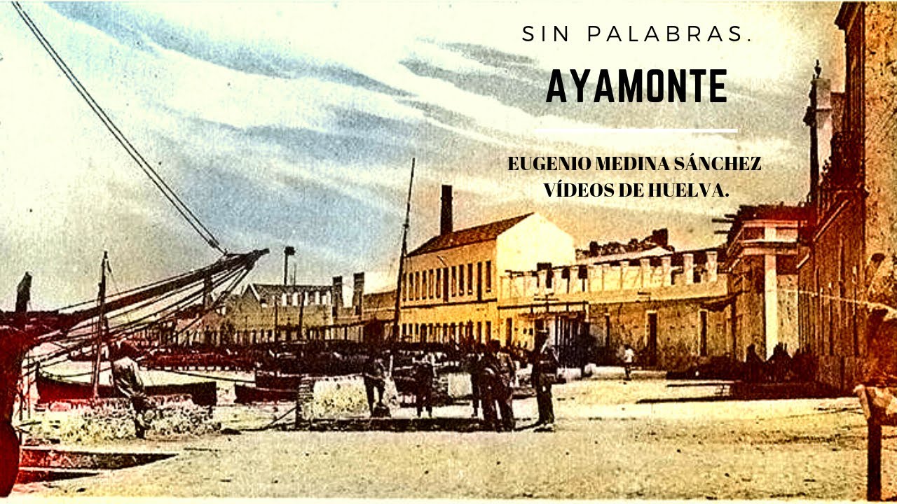 AYAMONTE. 