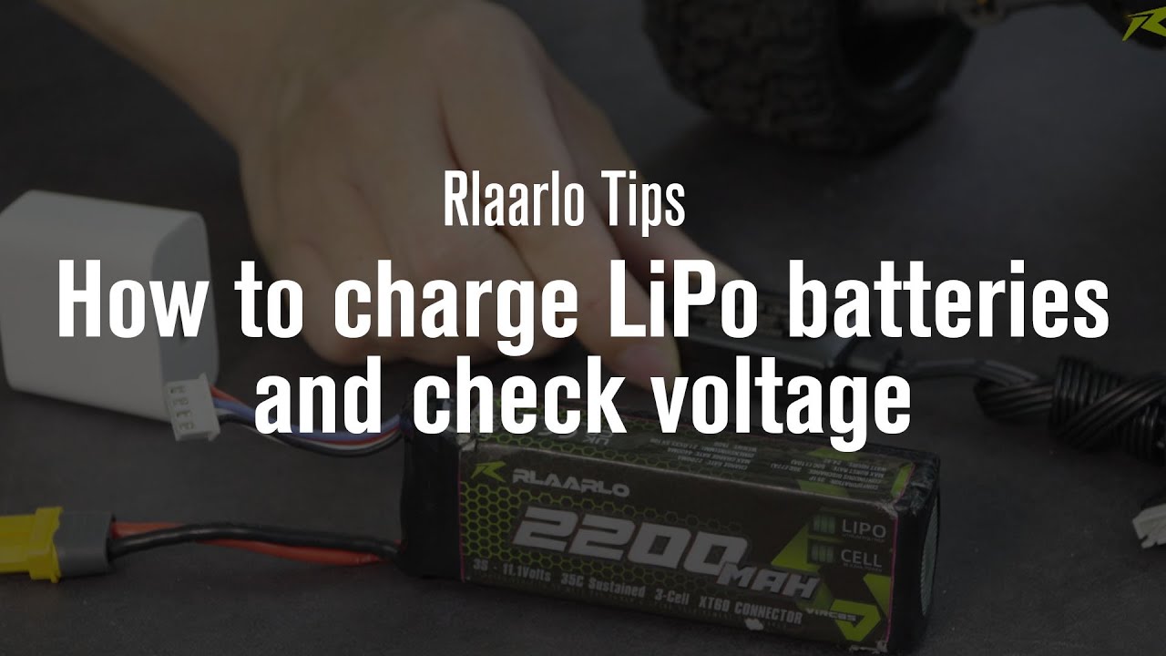 Rlaarlo Tips. How to charge LiPo batteries and check voltage for RC