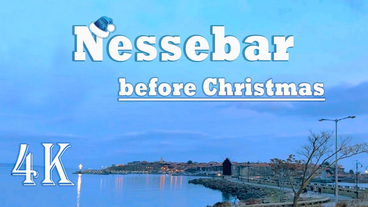 Nessebar 4K 60fps Christmas Time in Bulgaria | Xmas lights & decoration #4k60fps #bulgaria #europe