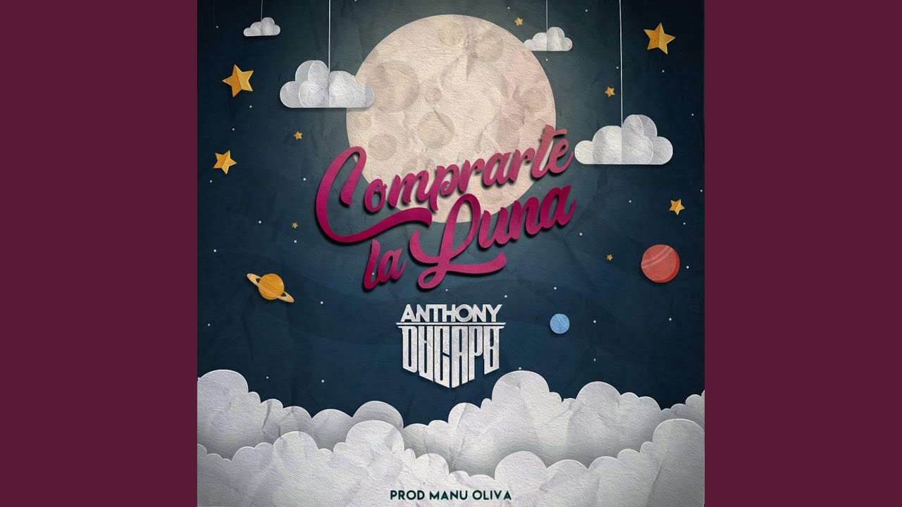 Comprarte la Luna (feat. Manu Oliva)