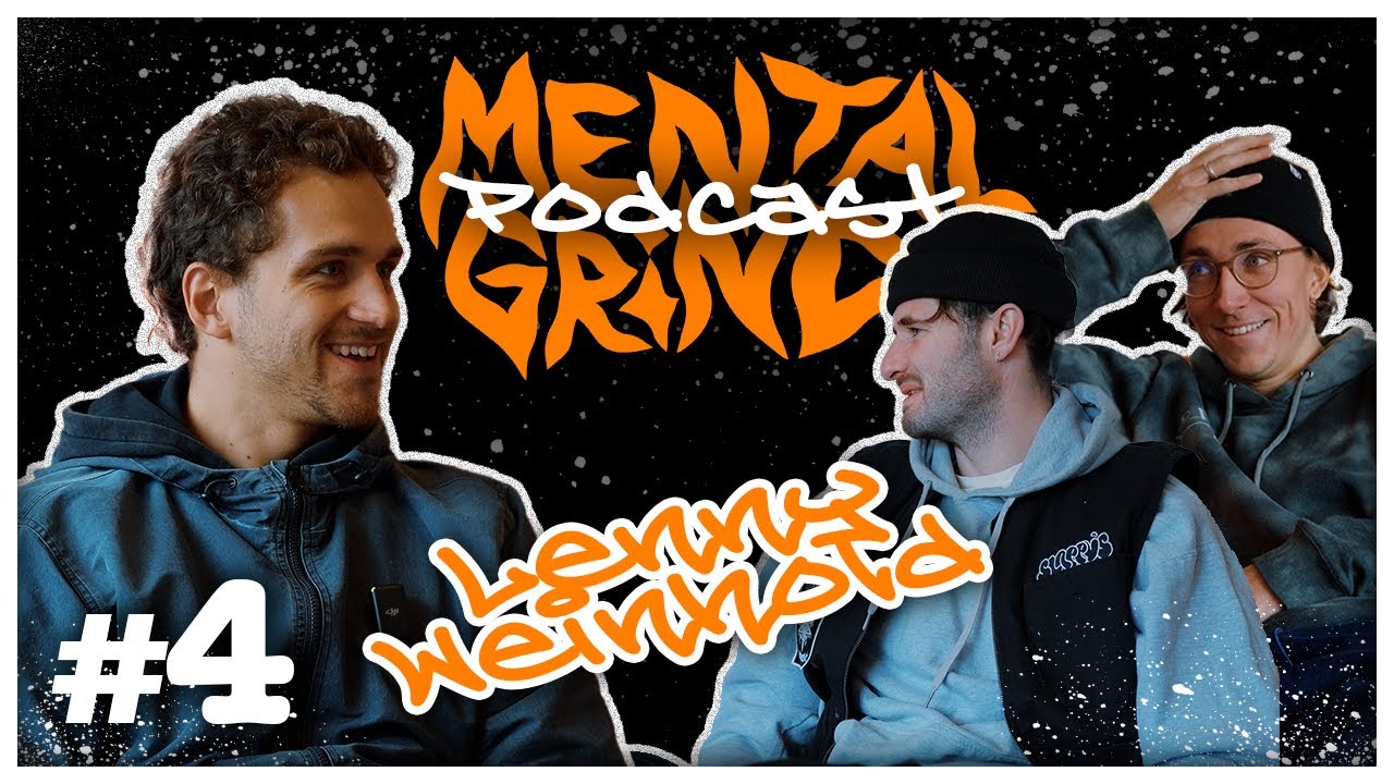 Mental Grind Podcast #4 - Lenny Weinhold