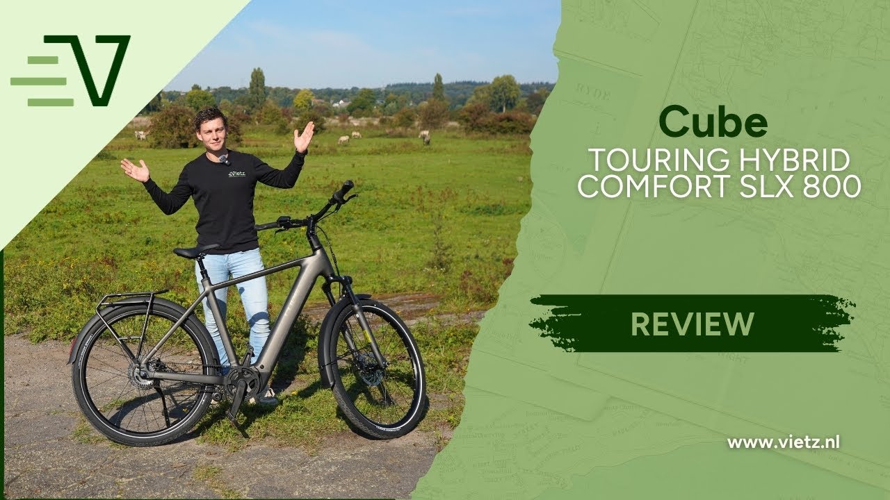 Nieuwe Cube Bestseller? Touring Hybrid Comfort SLX 800 Review
