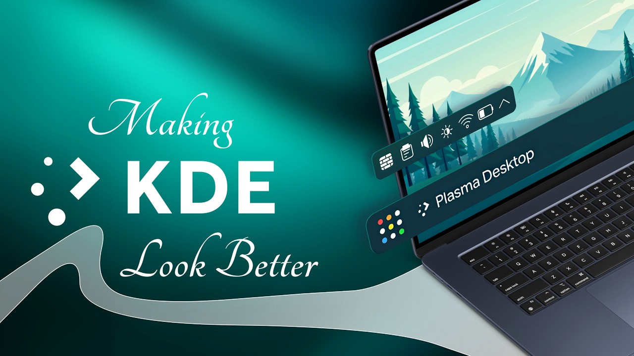 Modernizing KDE Plasma 6 | KDE Customization 