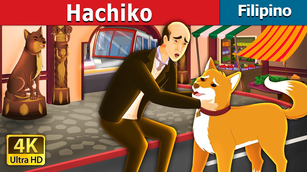 HACHIKO | Hachiko -A Heart Touching Tale | @FilipinoFairyTales
