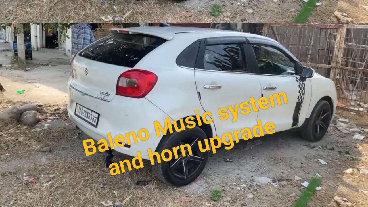Baleno music system and Horns upgradation 🚘