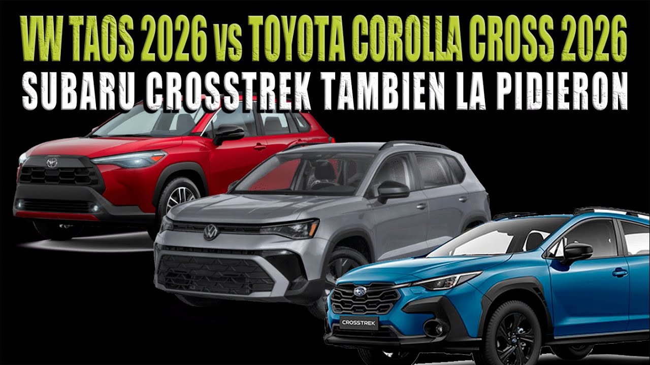 VW TAOS 2026 VS TOYOTA COROLLA CROSS 2026 VS SUBARU CROSSTREK 2026 🔴