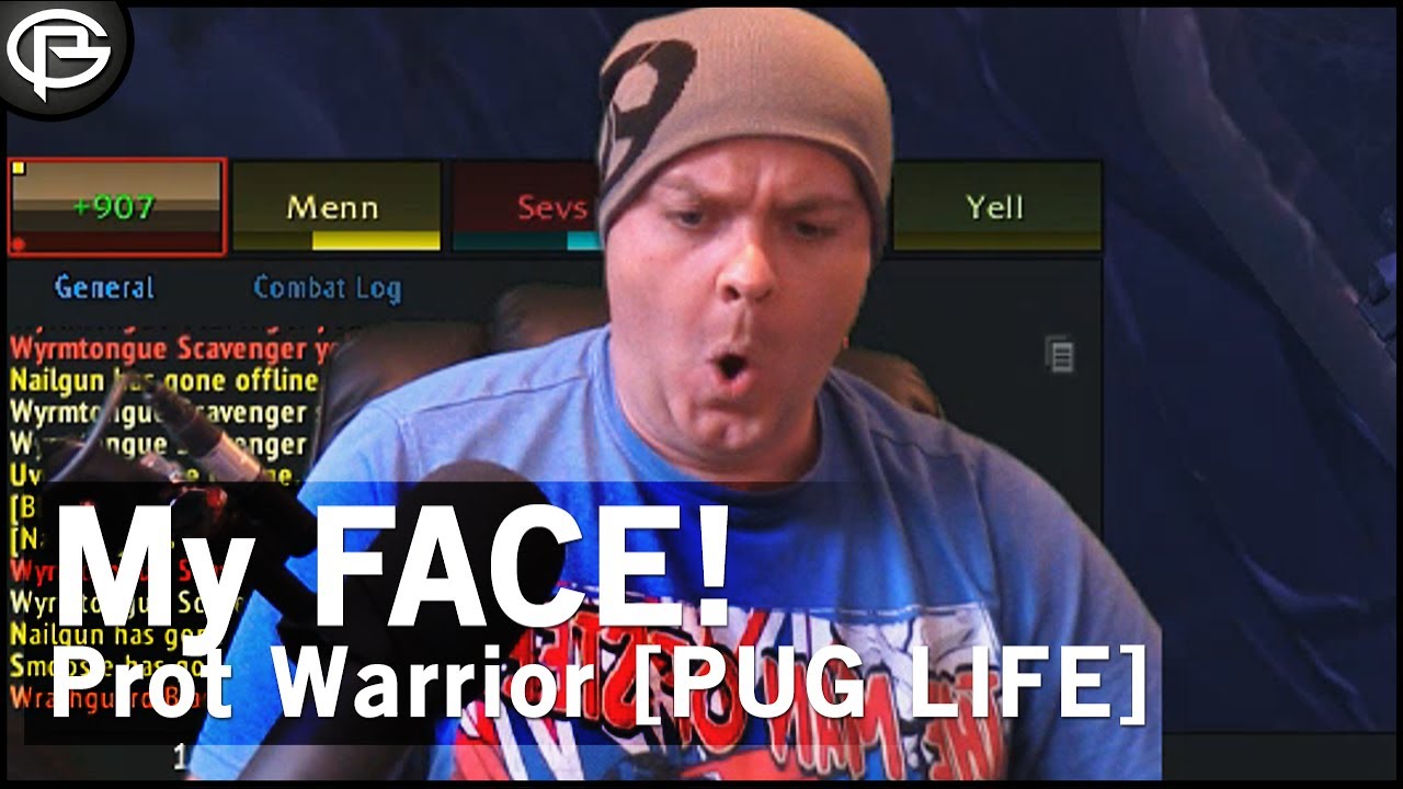 My Poor Face - Prot Warrior [TDP]