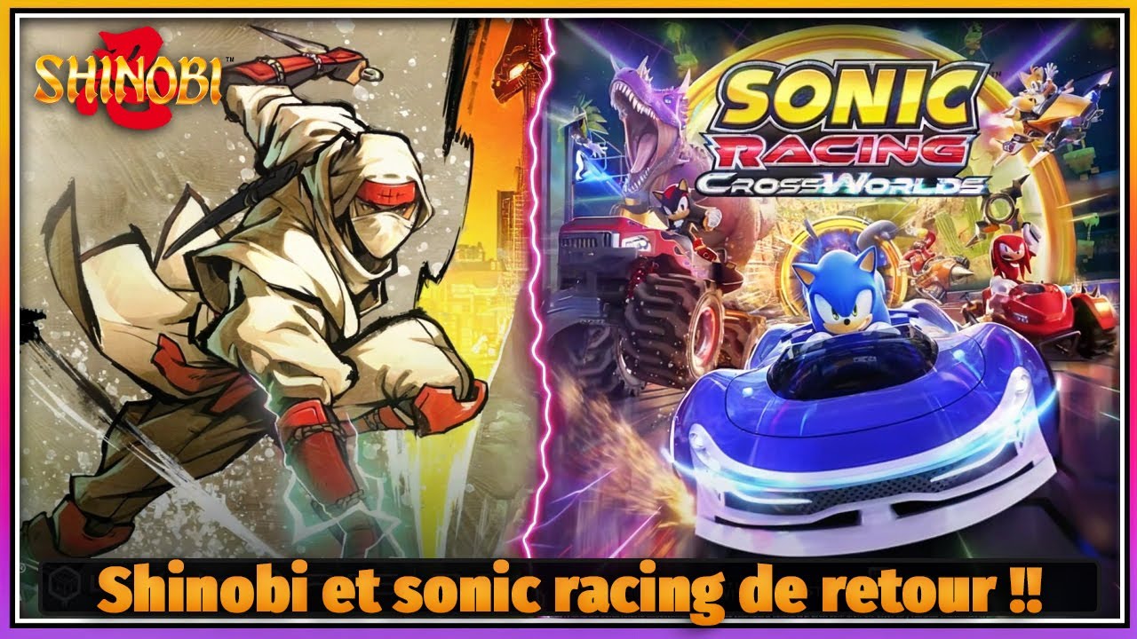 Shinobi et Sonic racing reviennent en jeux vidéos !  Sega news !