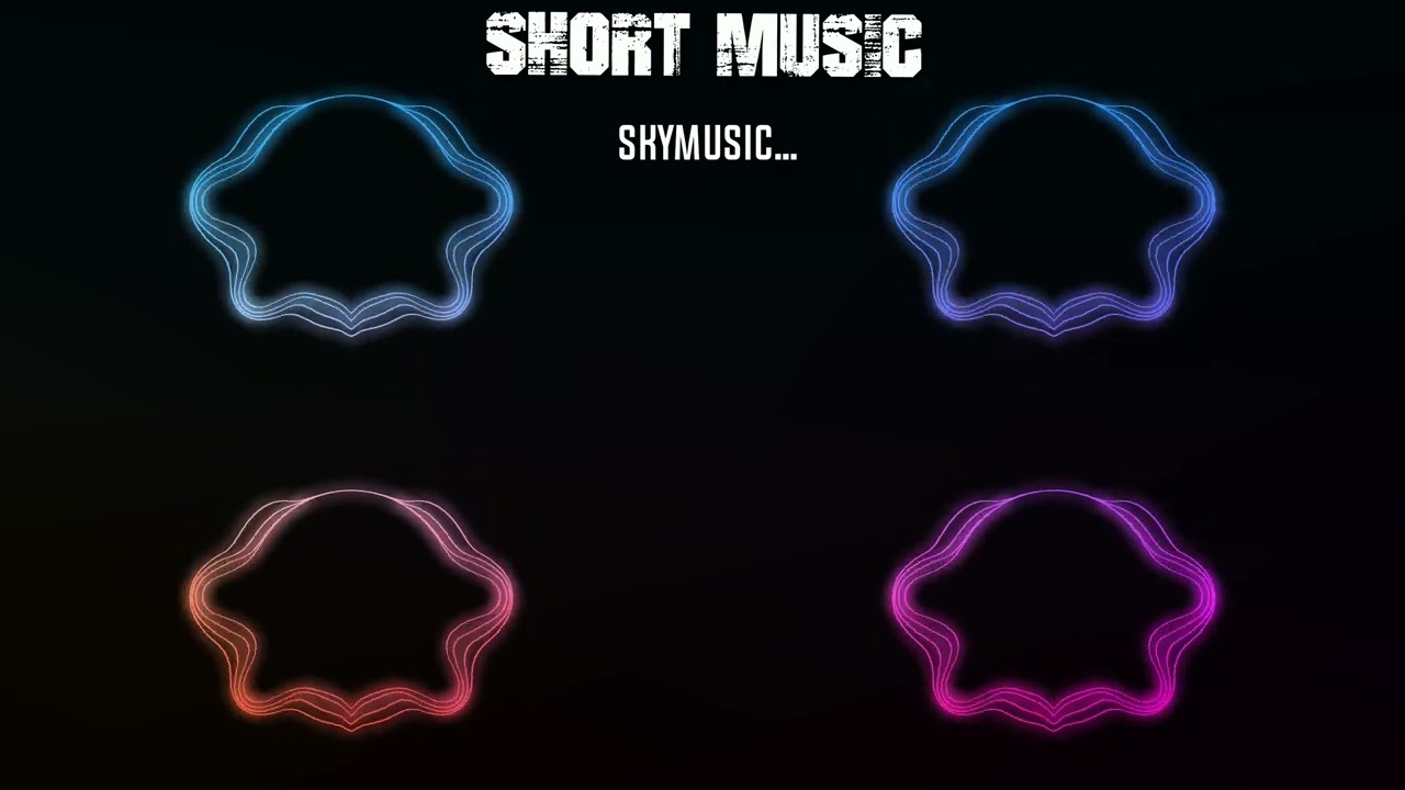 Short Music 2 @SKYMUSIC... #short #shortmusic