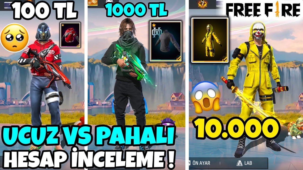 100 TL , 1.000 TL , 10.000 TL HESAP İNCELEME ! - UCUZ VS PAHALI HESAP İNCELEDİK - FREE FİRE HESAP