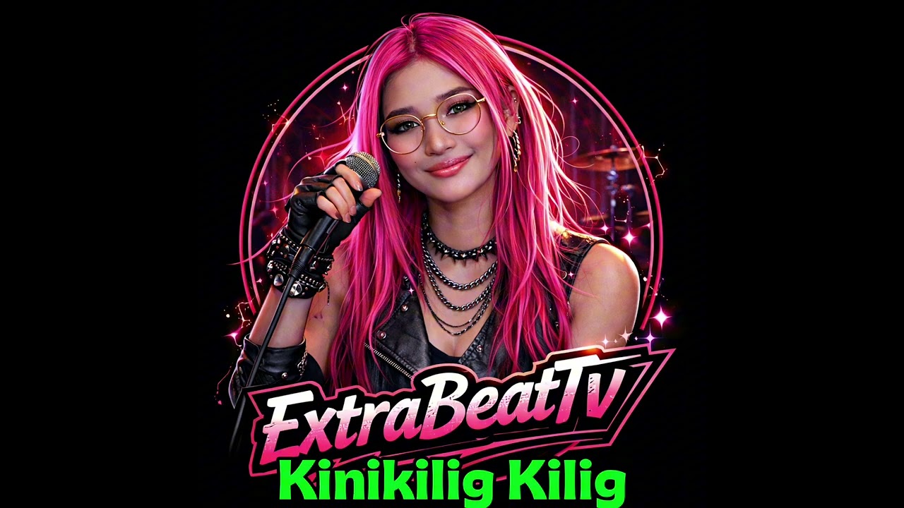 Kinikilig Kilig @ExtraBeatTv 