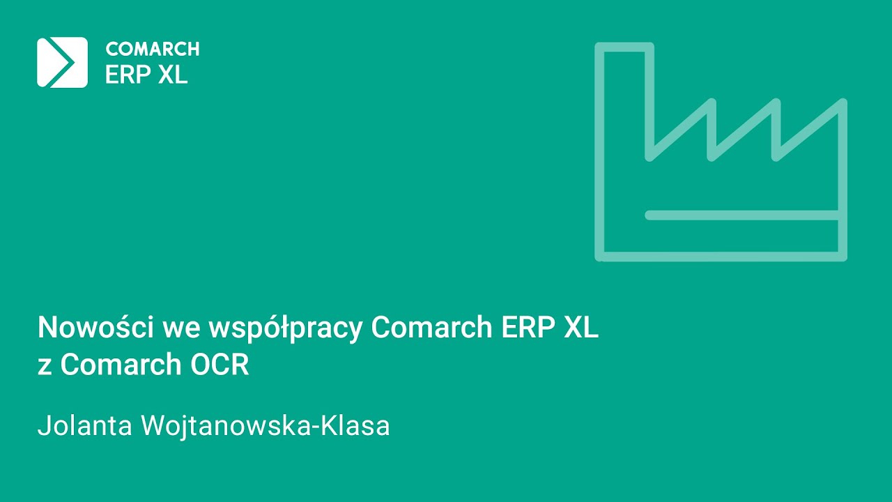 Nowości we współpracy Comarch ERP XL z Comarch OCR