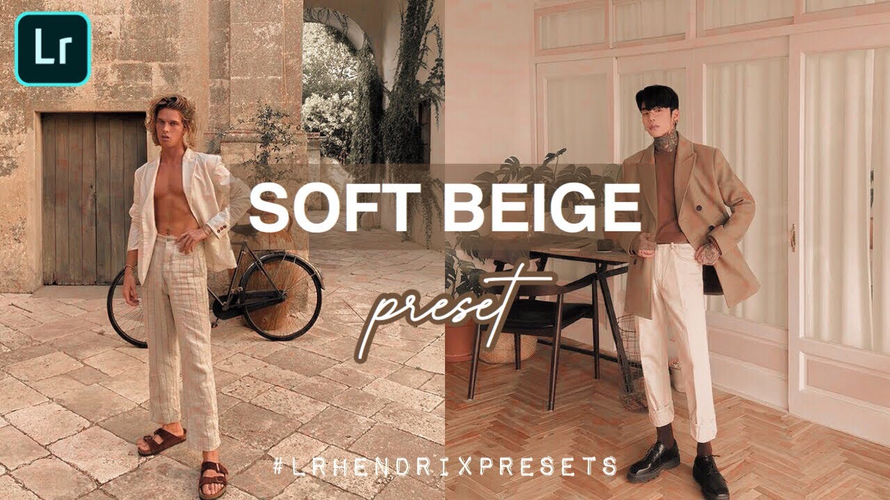 Soft Beige Preset - Lightroom Preset Tutorials | Lightroom Editing | Beige Preset | Blogger Preset