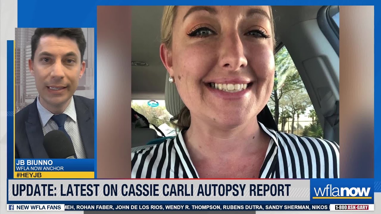 UPDATE: Cassie Carli autopsy report latest from WFLA Now's JB Biunno #HeyJB