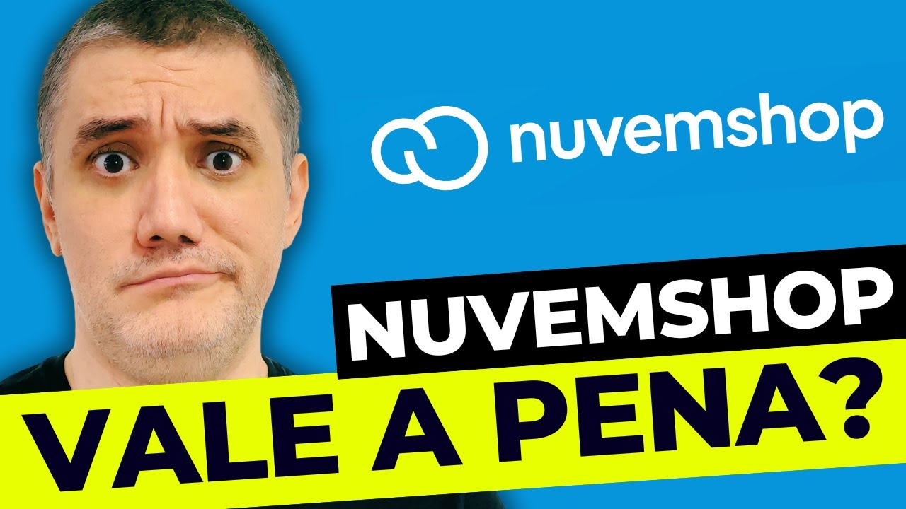 [2025] Loja NUVEMSHOP &eacute; Boa ? Plataforma de Loja Virtual NUVEMSHOP Vale a Pena ?
