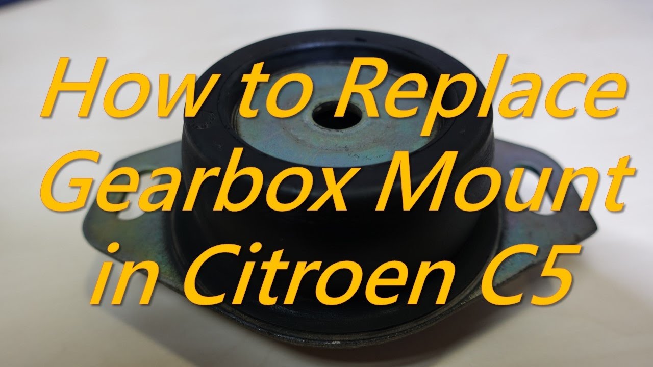 Citroen C5 - How to Replace Transmission Mount - Gearbox Mount - Engine Mount  Replacement