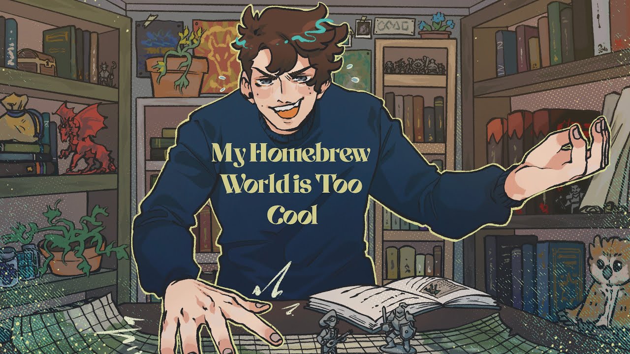 Bold Takes and Bad Tempers (Ep. 12) My Homebrew World Is Too Cool