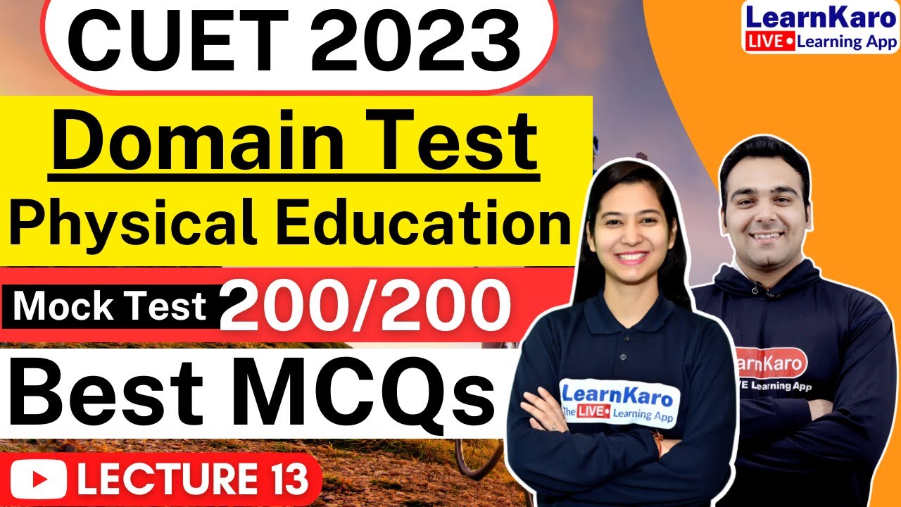 CUET 2023 Physical Education | Top 50 MCQs