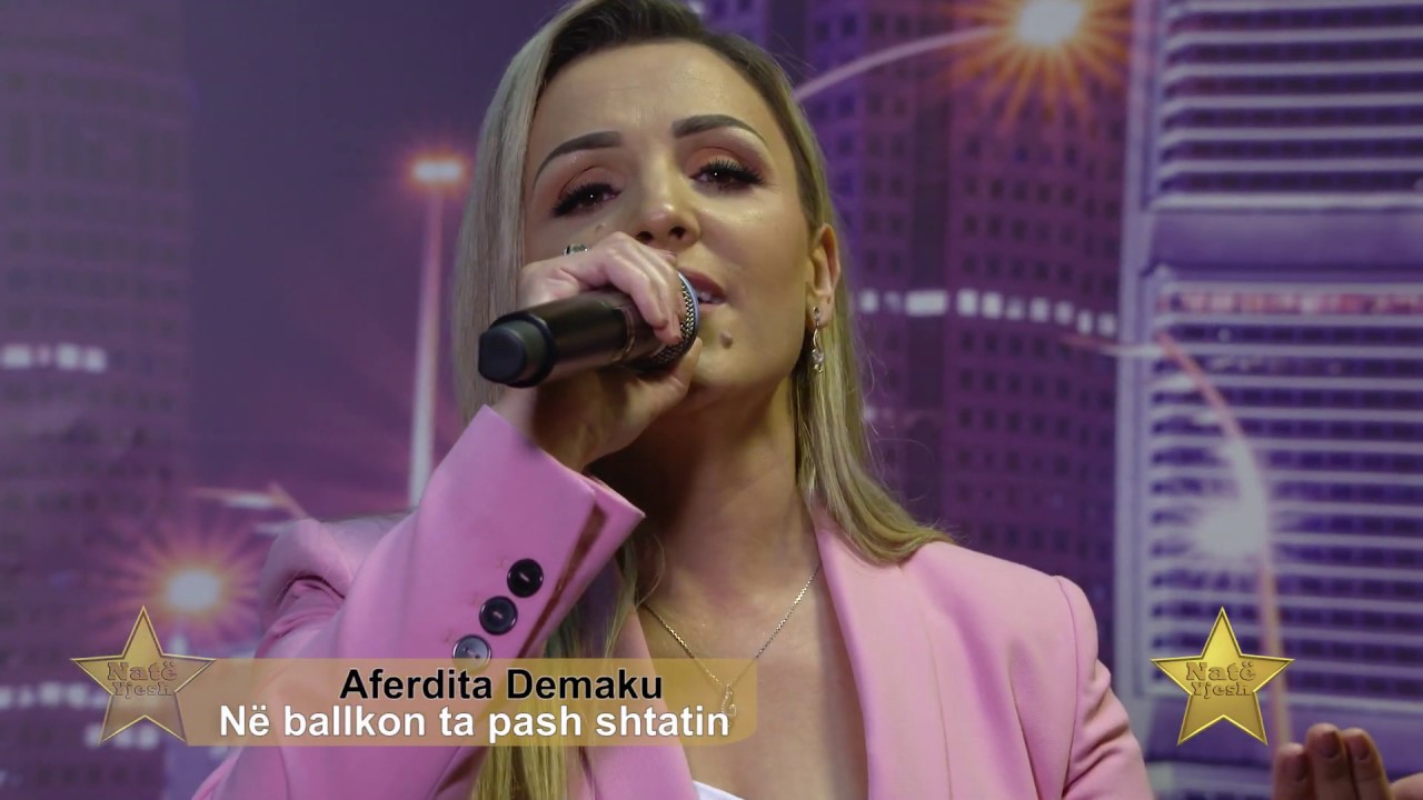Aferdita Demaku  - Ne ballkon ta pash shtatin LIVE ( TV Topestrada)
