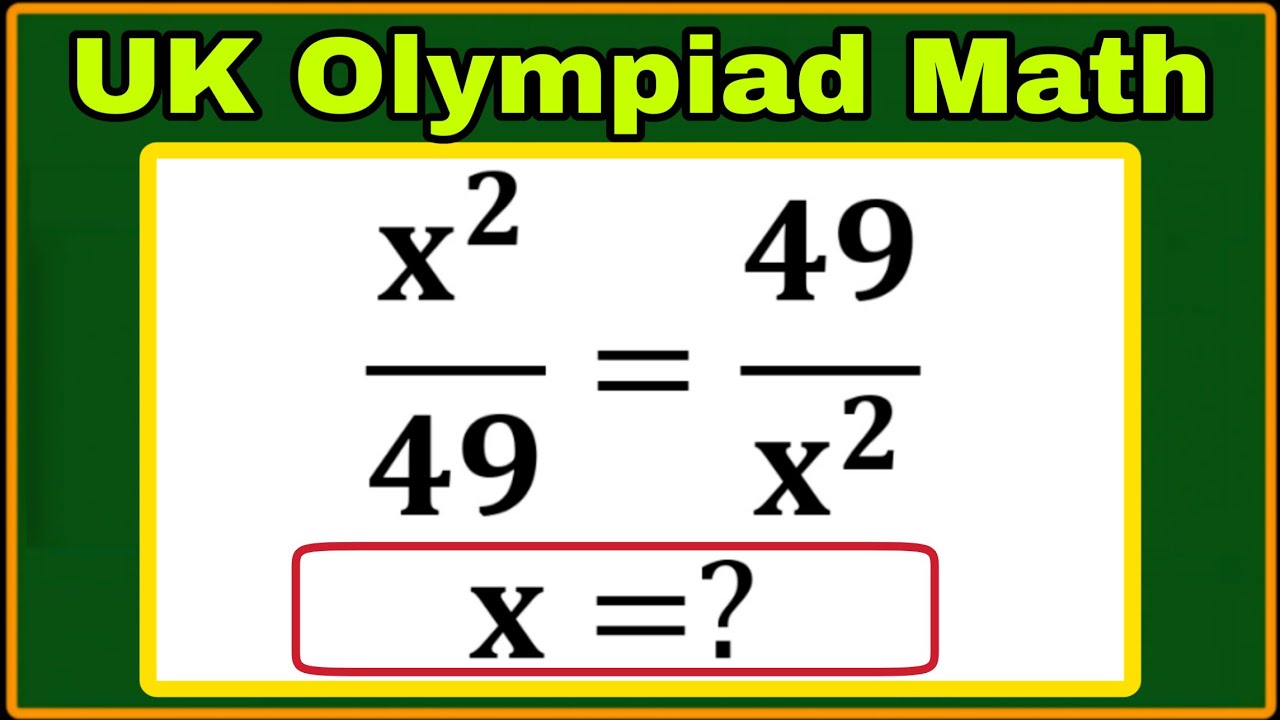 UK | A Super Interesting Algebra Olympiad Math Problem| Brain Buster Math| Can you solve this? 