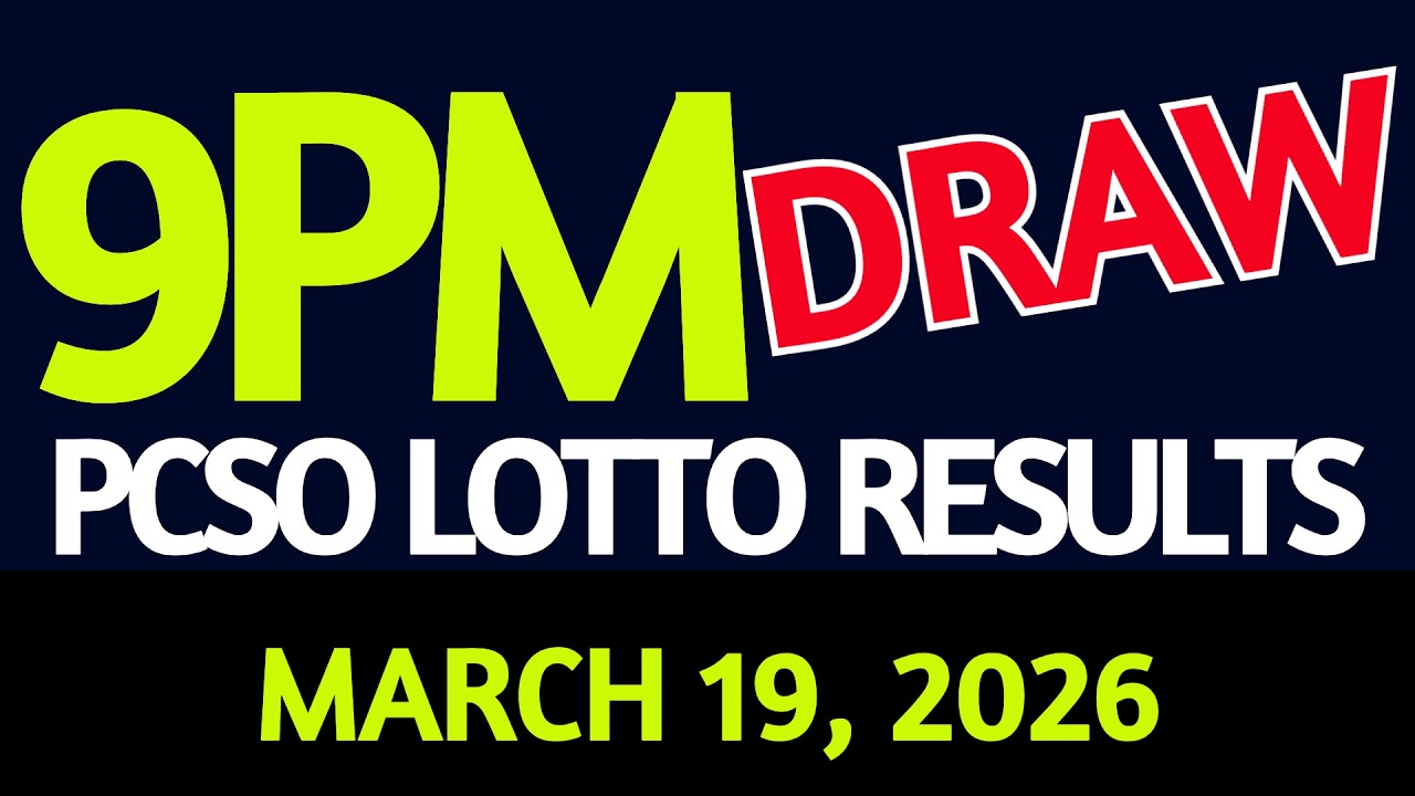 Lotto Result Today 9pm draw March 19, 2026 Thursday PCSO