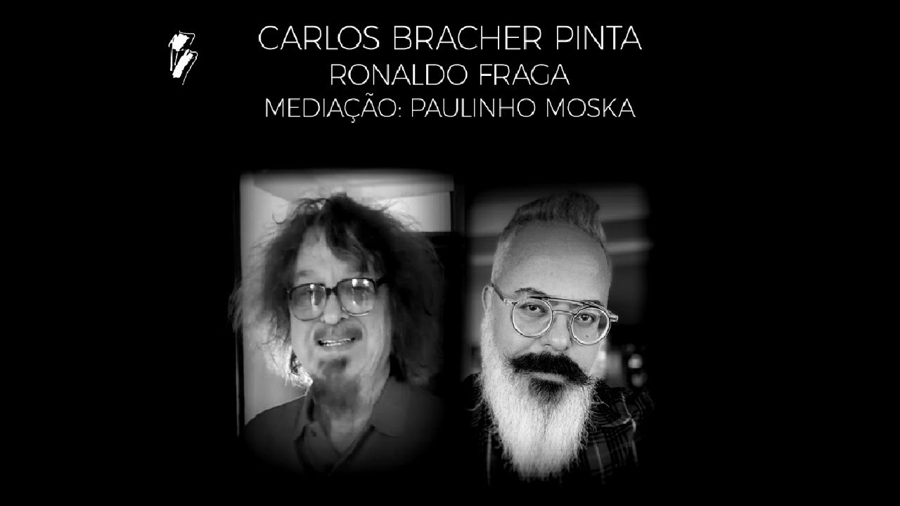 CARLOS BRACHER PINTA  RONALDO FRAGA