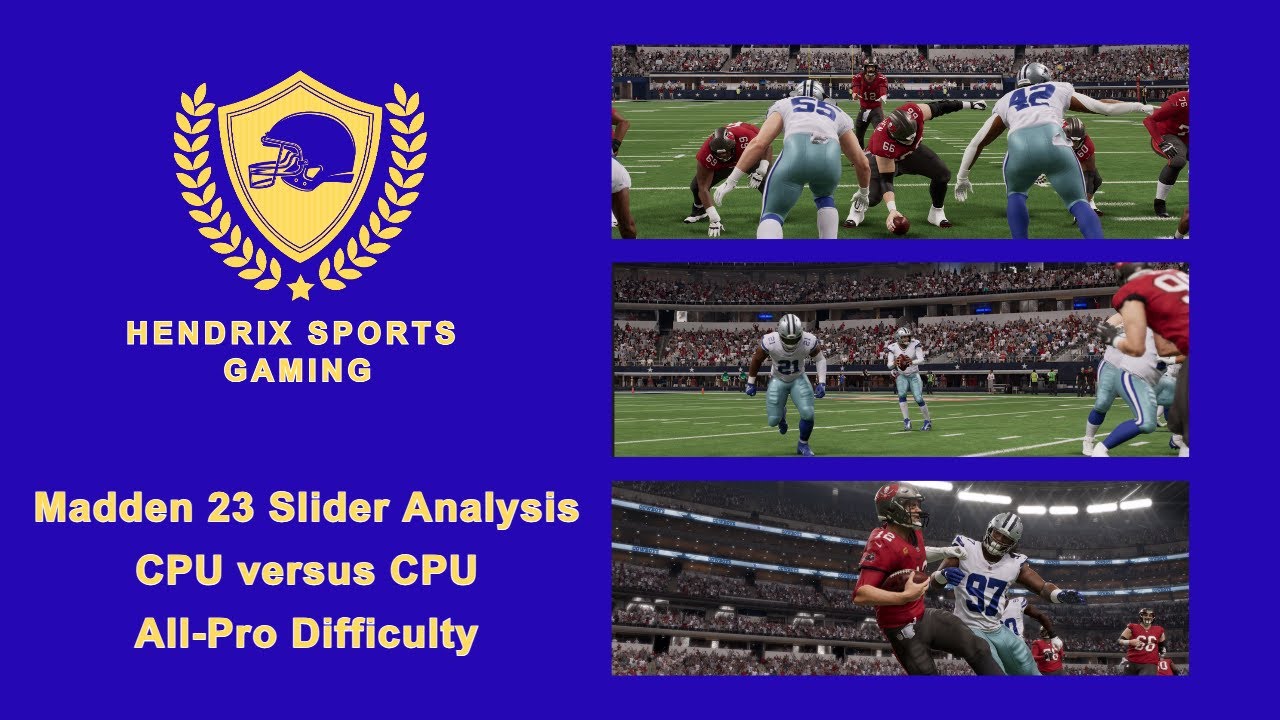 Hendrix Sports Gaming - Slider Analysis - Madden 23 - CPU vs CPU - All Pro Difficulty