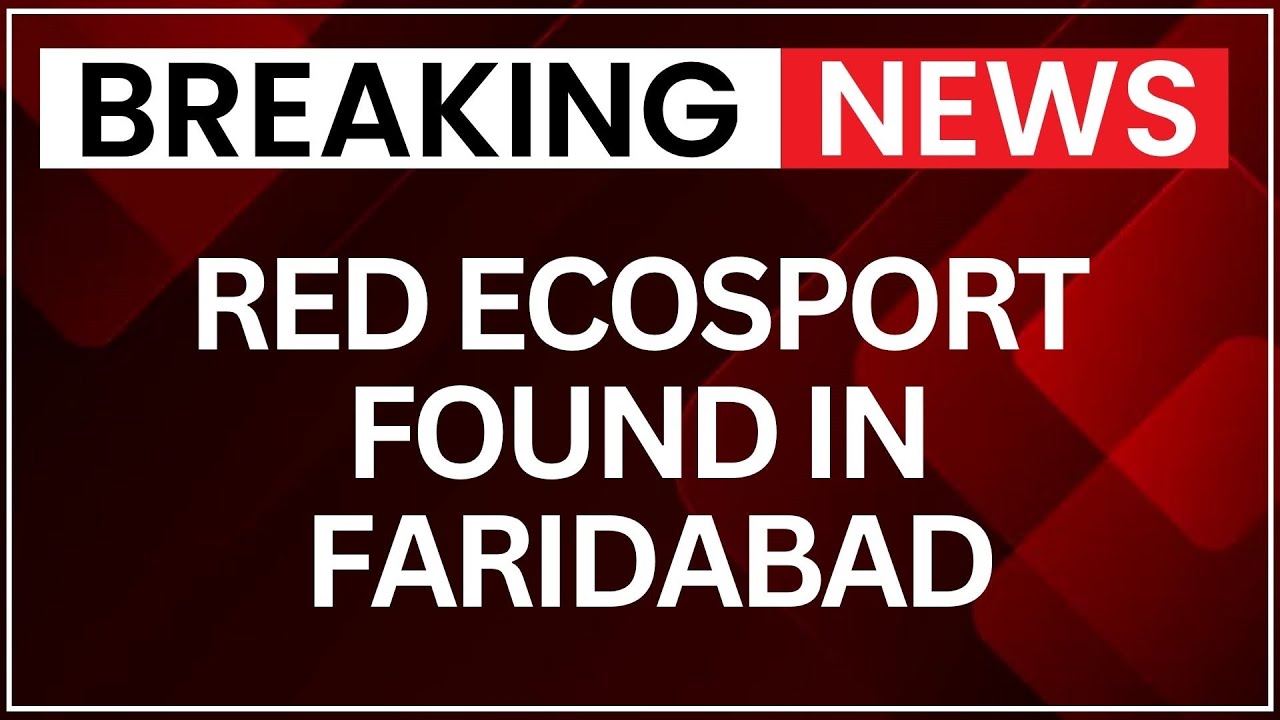 Red Fort Car Explosion: Red EcoSport Found in Khandawali | Locals Speak, Police Conduct Surveillance