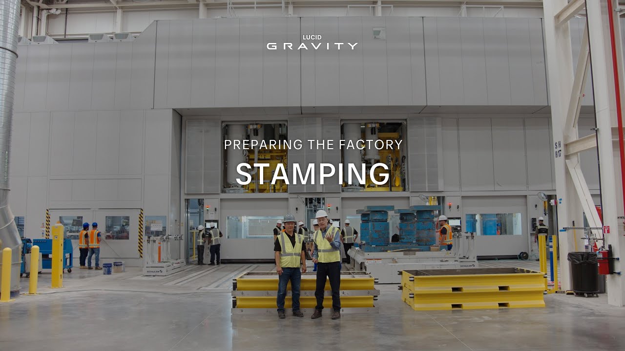 Preparing the Factory: Stamping | The Road to Lucid Gravity