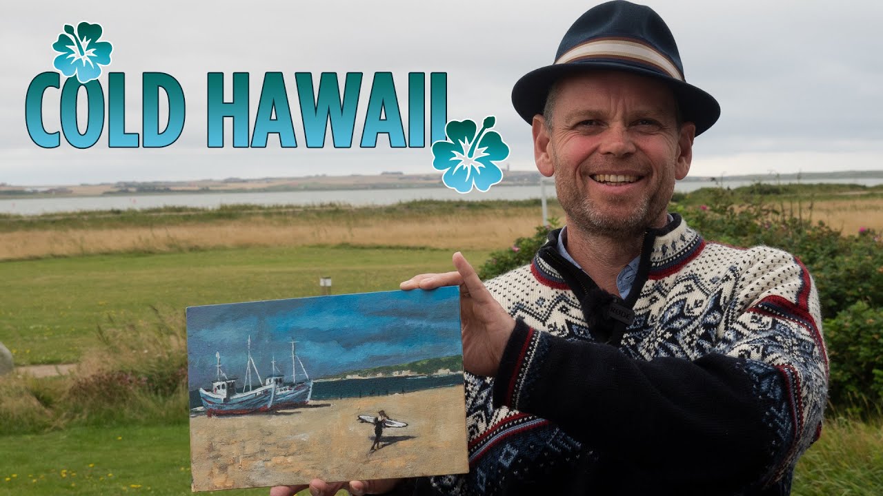 COLD HAWAII  - Das kalte Surfparadies in Dänemark